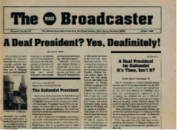 NAD Broadcaster newspaper with the headline: "A Deaf President? Yes, Deafinitely!"